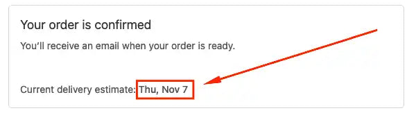 Order confirmation screen showing a delivery estimate date of Thursday, November 7.